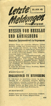 Random PSYOP leaflet - Latest News, 25 JAN. 45 - RUSSIANS BEFORE BRESLAU AND KONIGSBERG