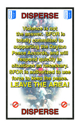 Random PSYOP leaflet - SFOR is totally committed to supporting the Dayton Peace Accords�