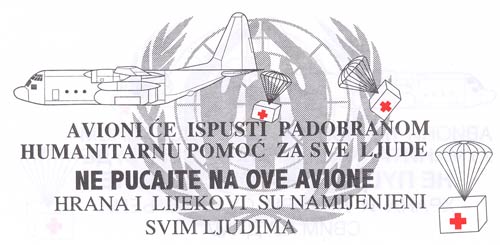 The two Provide Promise aerial leaflets not dropped on Bosnia